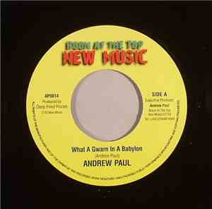 Andrew Paul - What A Gwarn In A Babylon