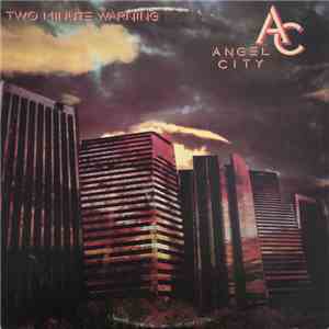 Angel City  - Two Minute Warning