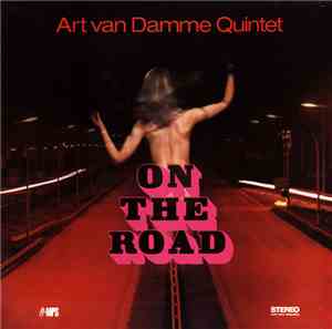 Art Van Damme Quintet - On The Road