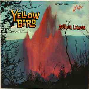 Arthur Lyman - Yellow Bird / Percussion Spectacular