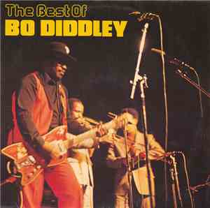 Bo Diddley - The Best Of Bo Diddley