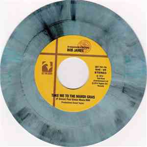 Bob James - Take Me To The Mardi Gras