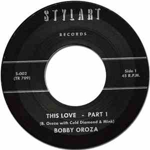 Bobby Oroza - This Love