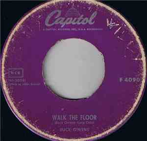 Buck Owens - Walk The Floor / I'll Take A Chance On Loving You