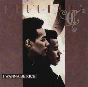 Calloway - I Wanna Be Rich