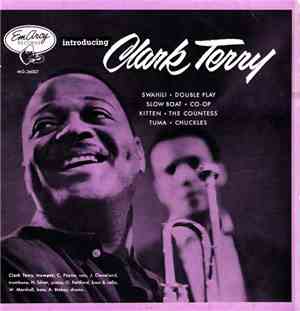 Clark Terry - Introducing Clark Terry