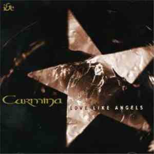 Cármina - Love Like Angels