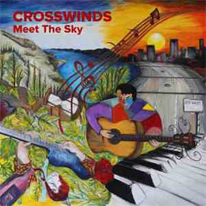 Crosswinds  - Meet The Sky
