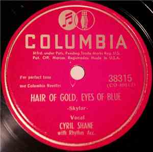 Cyril Shane - Hair Of Gold, Eyes Of Blue / Time Alone Will Tell