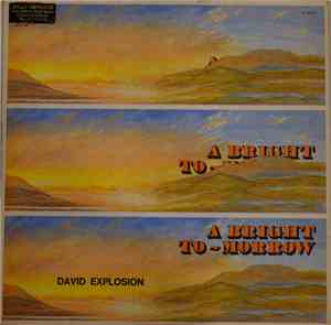 David Explosion - A Bright To-morrow