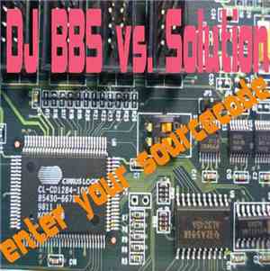 DJ BBS Vs. Solution  - Enter Your Sourcecode