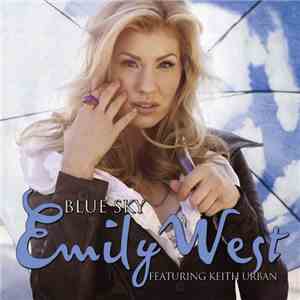 Emily West  Featuring Keith Urban - Blue Sky