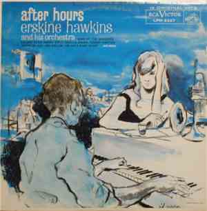 Erskine Hawkins And His Orchestra - After Hours
