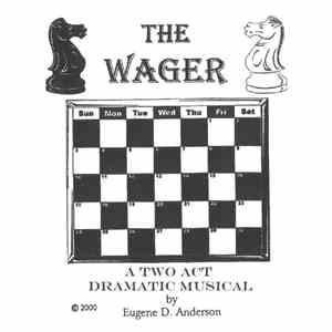 Eugene D. Anderson - The Wager