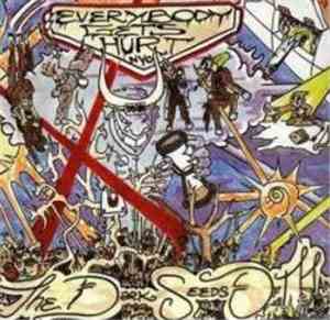 Everybody Gets Hurt - The Dark Seeds Of Man