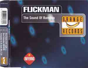 Flickman - The Sound Of Bamboo