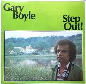 Gary Boyle - Step Out!