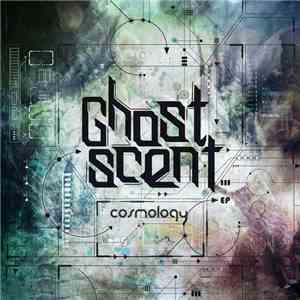 Ghostscent - Cosmology
