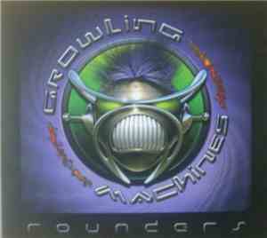 Growling Machines - Rounders