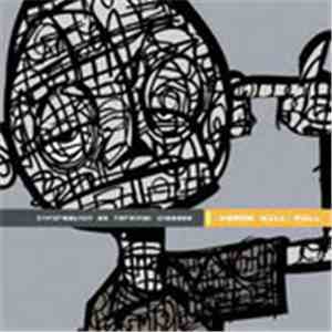Heads Will Roll - Information As Terminal Disease