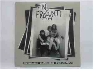 In Fraganti  - In Fraganti