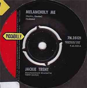 Jackie Trent - Melancholy Me / So Did I