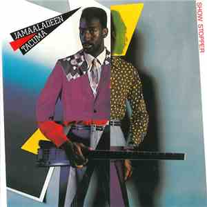Jamaaladeen Tacuma - Show Stopper
