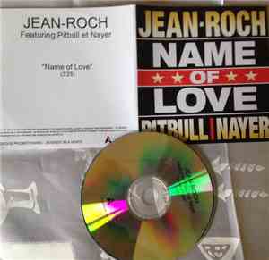Jean-Roch, Pitbull - Name Of Love