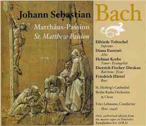 Johann Sebastian Bach − Elfriede Trötschel, Diana Eustrati, Helmut Krebs, D ...