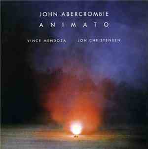 John Abercrombie - Animato