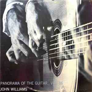 John Williams  - Panorama Of The Guitar, Vol. 16