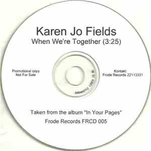 Karen Jo Fields - When We're Together