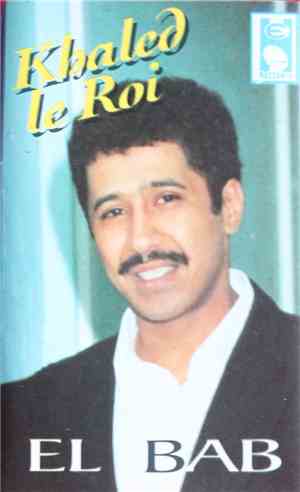 Khaled - El Bab