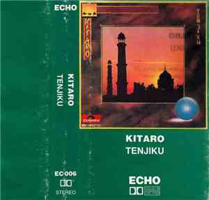 Kitaro - Tenjiku