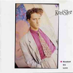 Kreisler - Hooked On Love