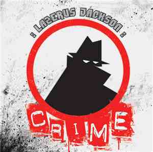 Lazerus Jackson - Crime