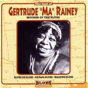Ma Rainey - Best of Mother of the Blues