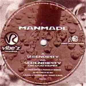 Manmade - Serendipity / Serendipity (Remix)