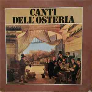 Mauro Cipolla E Il Gruppo Naviglio Grande - I Canti Dell'Osteria