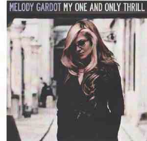 Melody Gardot - My One And Only Thrill