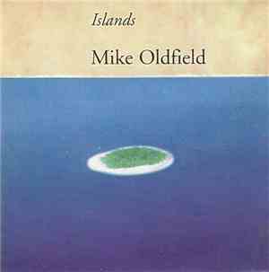 Mike Oldfield - Islands