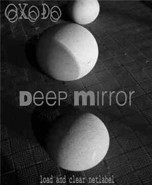 Oxodo - Deep Mirror