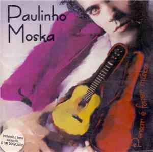 Paulinho Moska - Pensar É Fazer Música