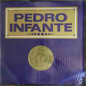 Pedro Infante - Album De Oro