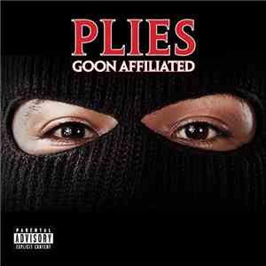 Plies - Goon Affiliated