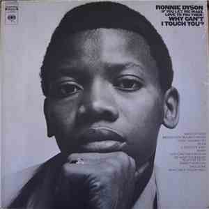 Ronnie Dyson - (If You Let Me Make Love To You Then) Why Can't I Touch You?