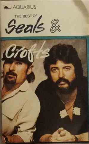 Seals & Crofts - The Best Of