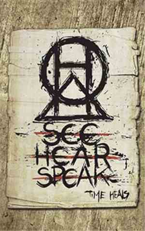 SeeHearSpeak - Time Heals