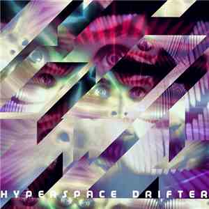 Stilz - Hyperspace Drifter