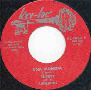 Sunny And The Sunliners - Una Moneda